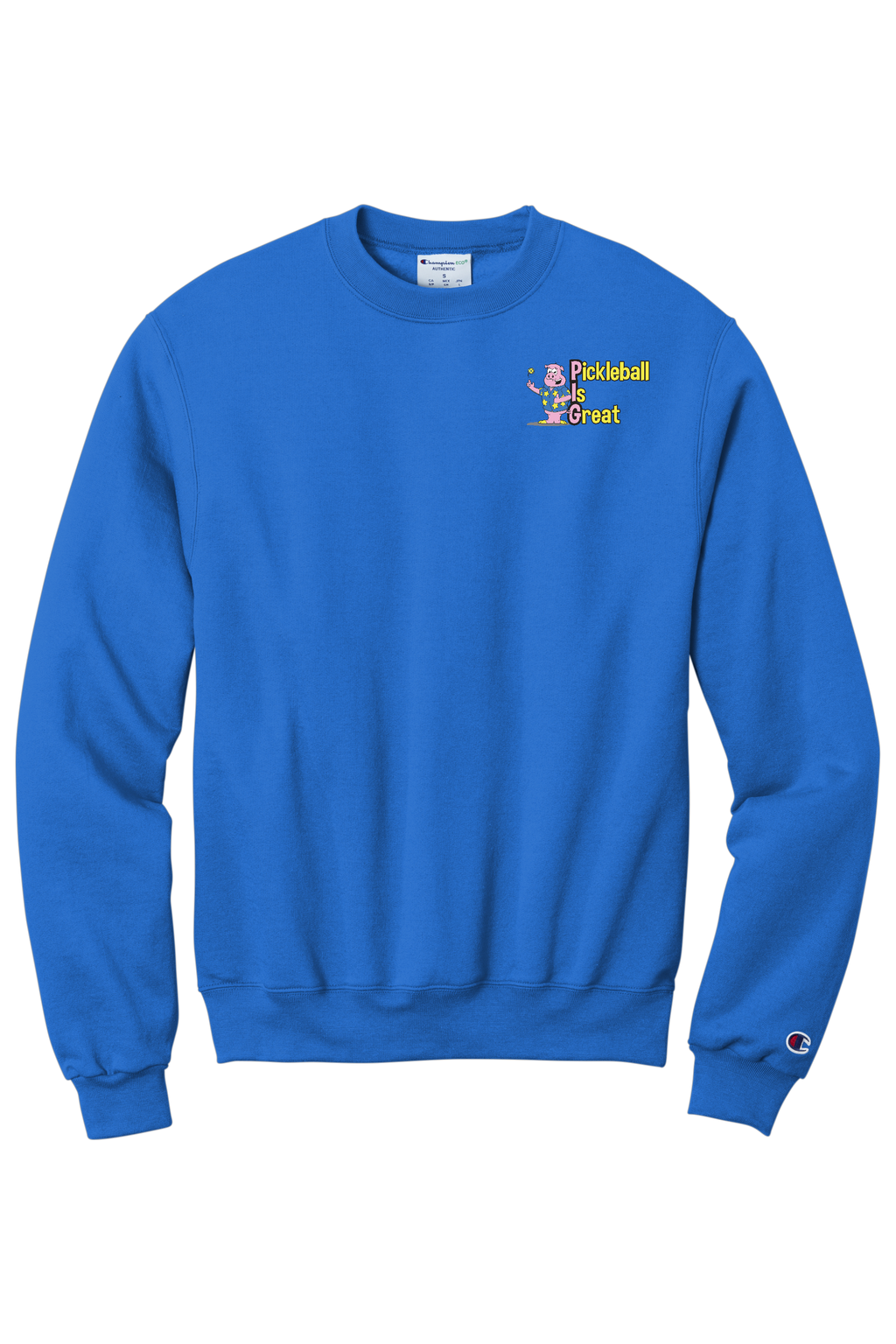 Pickleball is Great Unisex Champion Sweatshirt Front and Back Logos